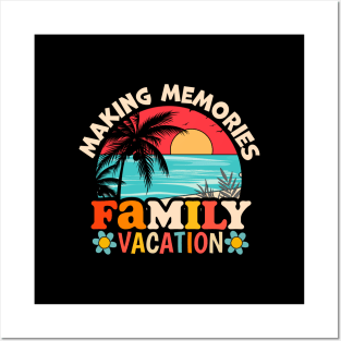 making memories family vacation Posters and Art